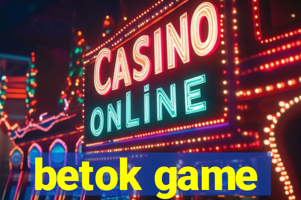 betok game